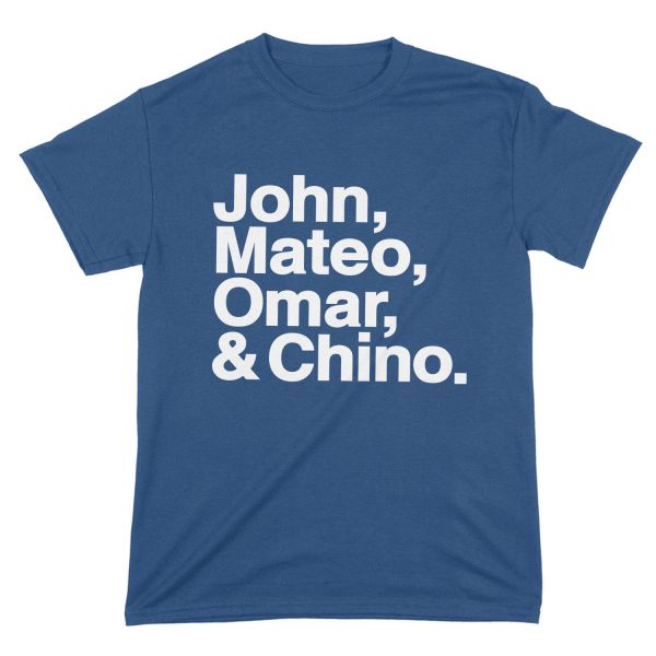 John, Mateo....... T-Shirt